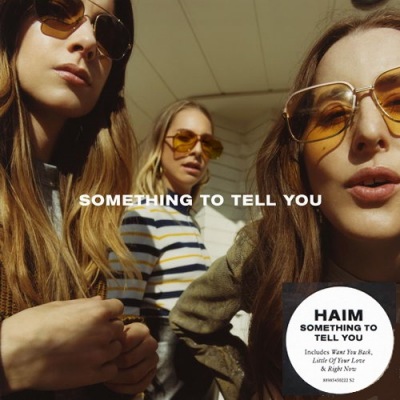 HAIM - Something To Tell You Poster (cover)