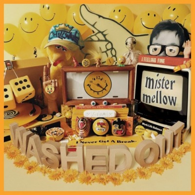Washed Out - Mister Mellow Poster (cover)