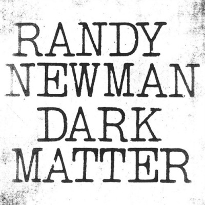 Randy Newman - Dark Matter Poster (cover)